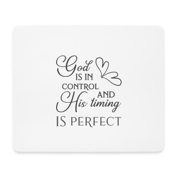 Christian Design Gott hat die Kontrolle und Sein Timing - Mousepad (Querformat) - Weiß - Vorne