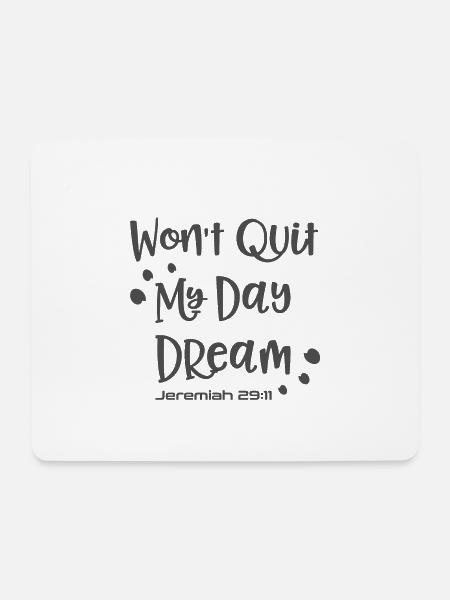 Christliches Design wird meinen Tagtraum Jeremiah nicht beenden - Mousepad (Querformat) - Weiß