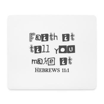 Christian Design Glaube es bis du es schaffst - Mousepad (Querformat) - Weiß - Vorne