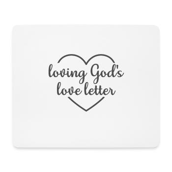 Christian Design Loving Jesus Love Letter - Mouse Pad (horizontal) - white - Front