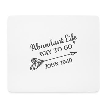 Christliches Design Leben in Fülle Johannes 10 Vers 10 - Mousepad (Querformat) - Weiß - Vorne