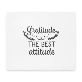 Christian Design Gratitude is the Best Attitude - Mouse Pad (horizontal) - white - Front