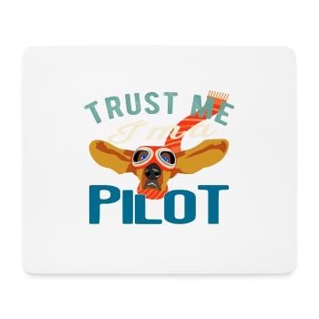 Vertrau mir ich bin Pilot - Dog Color Geschenk - Mousepad (Querformat) - Weiß - Vorne