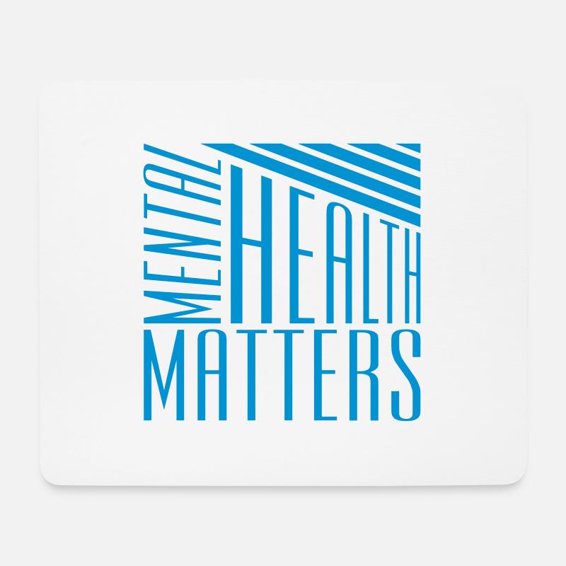 mental health matters Zitat - Mousepad (Querformat) - Weiß
