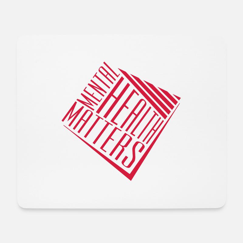 mental health matters Zitat - Mousepad (Querformat) - Weiß