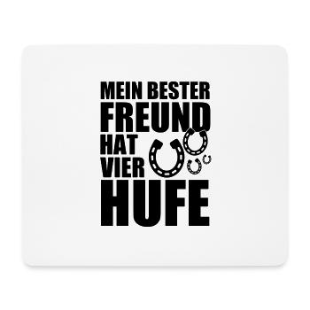 MEIN BESTER FREUND HAT VIER HUFE - PFERD - PONY - Mousepad (Querformat) - Weiß - Vorne