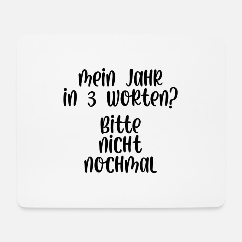 Mein Jahr in 3 Worten Bitte nicht nochmal - Mousepad (Querformat) - Weiß