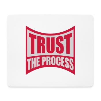 trust the process Quote - Mouse Pad (horizontal) - white - Front