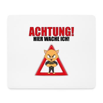 KATZE - KATER - SECURITY - ACHTUNG HIER WACHE ICH! - Mousepad (Querformat) - Weiß - Vorne