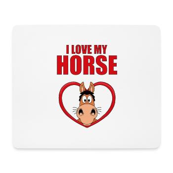 I LOVE MY HORSE - PFERD - PFERDE - REITEN - LIEBE - Mousepad (Querformat) - Weiß - Vorne