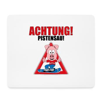 ACHTUNG! PISTENSAU! - SNOWBOARD - WINTERSPORT - Mousepad (Querformat) - Weiß - Vorne