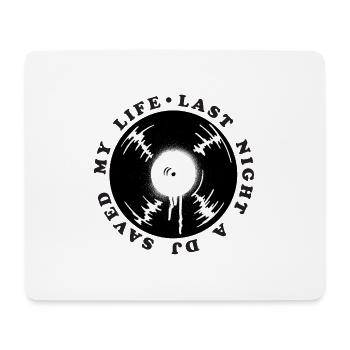 Hier soir, un DJ m’a sauvé la vie - Tapis de souris (format paysage) - blanc - Devant