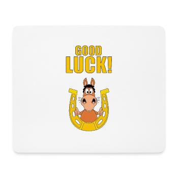 GOOD LUCK! - HORSE - PFERD - HUFEISEN - GLÜCK - Mousepad (Querformat) - Weiß - Vorne