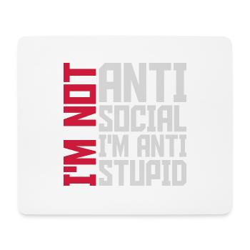 not antisocial anti stupid - Mouse Pad (horizontal) - white - Front