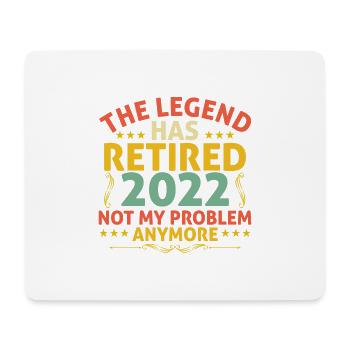 Retired 2022 Not My Problem Anymore - Vintage - Mouse Pad (horizontal) - white - Front