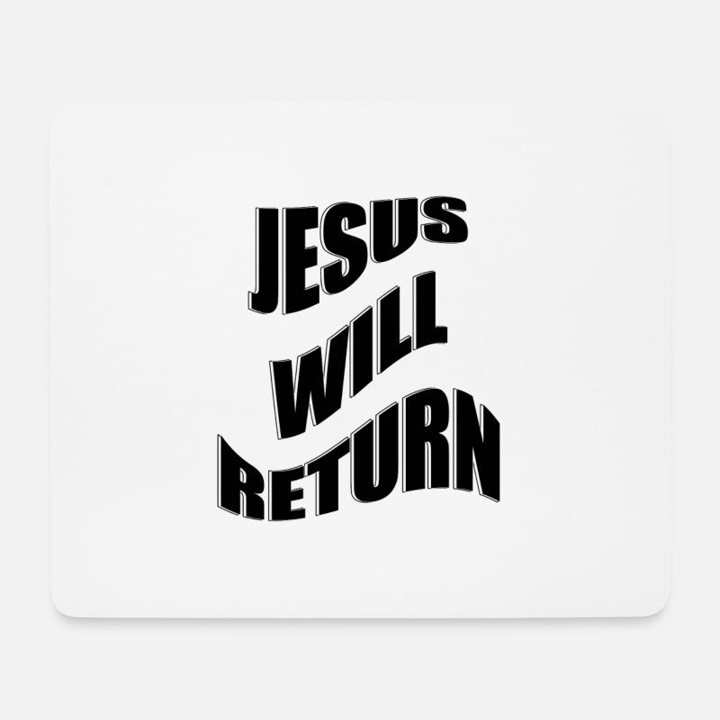 Jesus Will Return - Mouse Pad (horizontal) - white