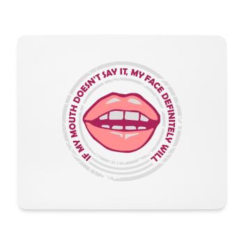 my face definitely will - Mousepad (Querformat) - Weiß - Vorne