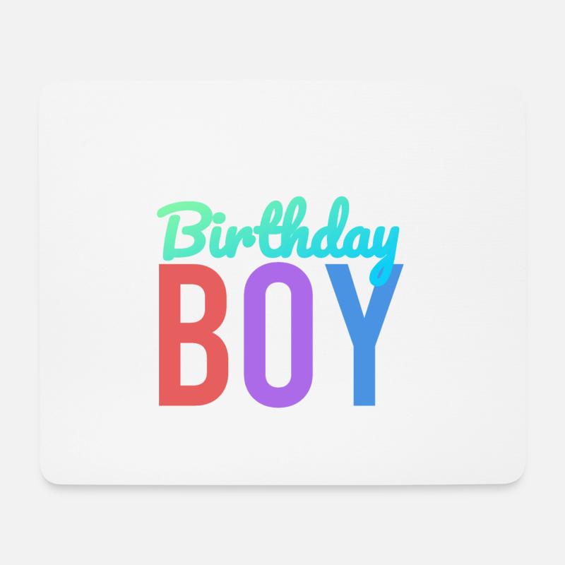 Birthday boy - Mouse Pad (horizontal) - white
