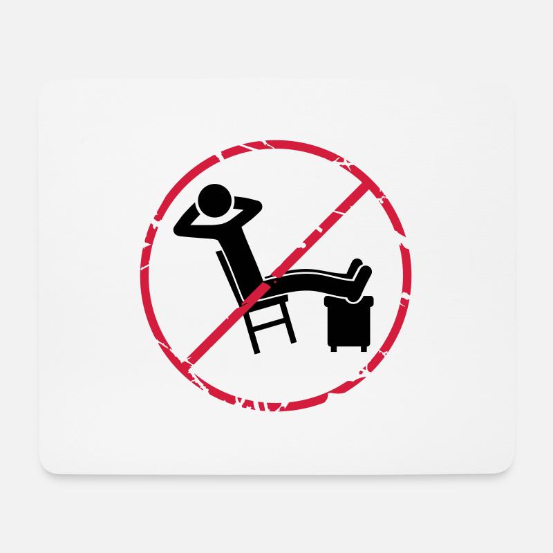 Entspannen verboten Zone Schild - Mousepad (Querformat) - Weiß