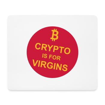 crypto is for virgins - Mouse Pad (horizontal) - white - Front