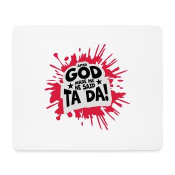 after god made me - Mouse Pad (horizontal) - white - Front