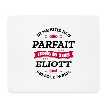 ELIOTT PARFAIT - PRENOM ELIOTT - Tapis de souris (format paysage) - blanc - Devant