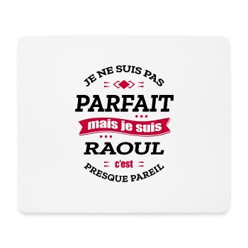 RAOUL PARFAIT - PRENOM RAOUL - Tapis de souris (format paysage) - blanc - Devant