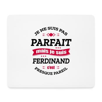 FERDINAND PARFAIT - PRENOM FERDINAND - Tapis de souris (format paysage) - blanc - Devant