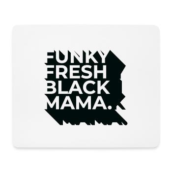 Funky Fresh Black Mama - Mouse Pad (horizontal) - white - Front