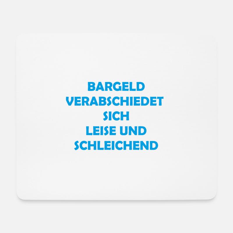 Bargeldverbot - Mousepad (Querformat) - Weiß