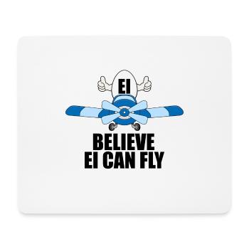EI BELIEVE EI CAN FLY - FLUGZEUG - PILOT - EIER - Mousepad (Querformat) - Weiß - Vorne