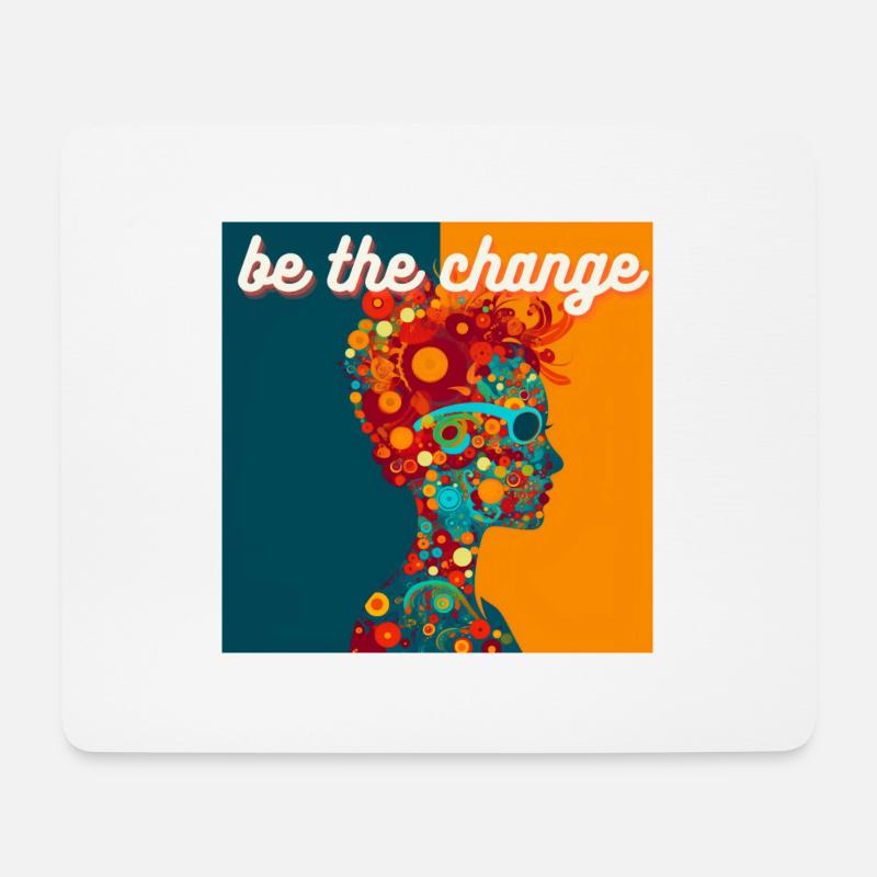 be the change - Mouse Pad (horizontal) - white