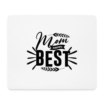 Mom knows Best - Mousepad (Querformat) - Weiß - Vorne