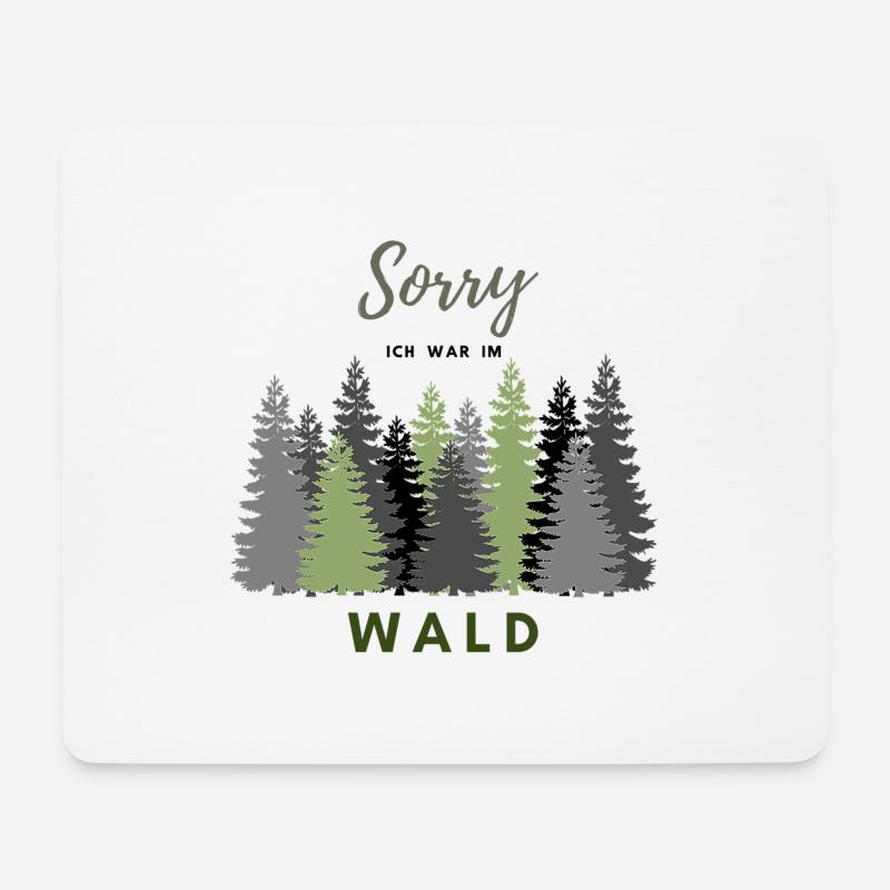 Ich bin im Wald - Mousepad (Querformat) - Weiß