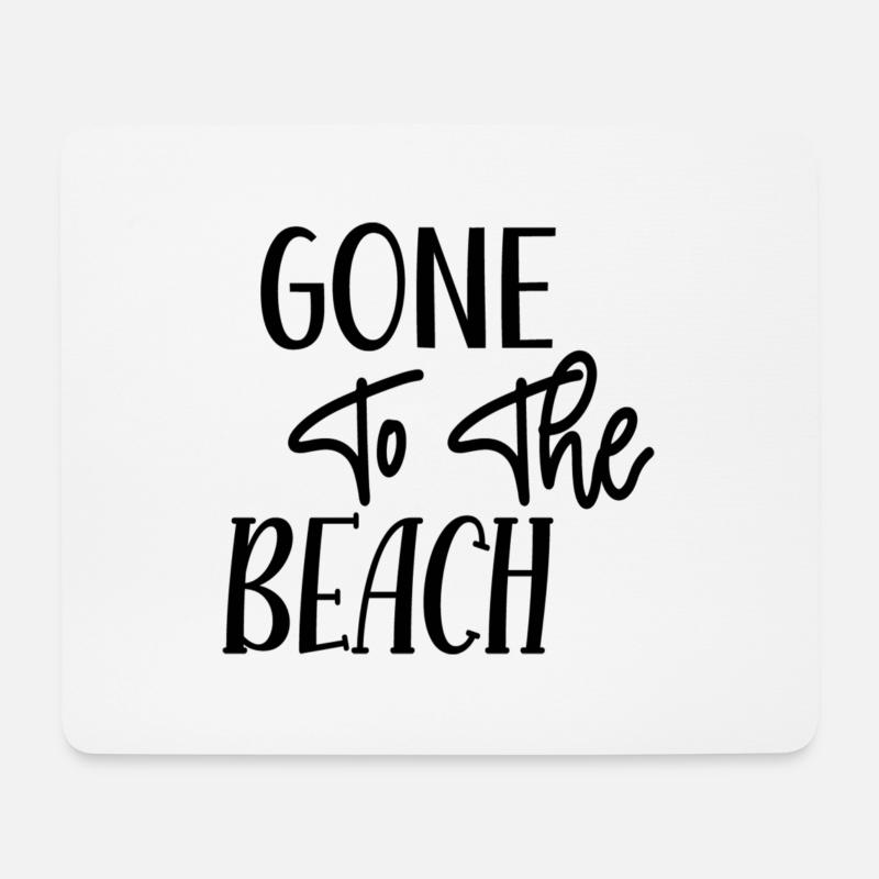 Gone To The Beach - Mousepad (Querformat) - Weiß