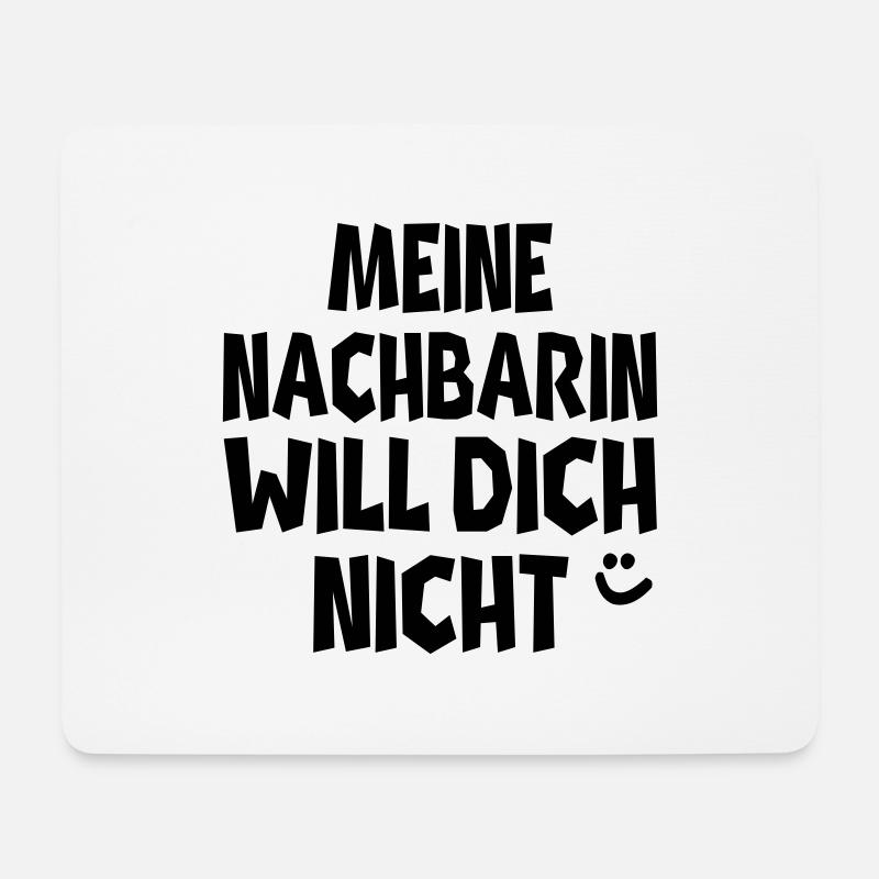 meine nachbarin - Mousepad (Querformat) - Weiß