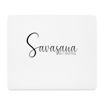 Savasana - MEILLEURE POSE DE YOGA - Tapis de souris (format paysage) - blanc - Devant