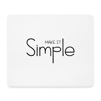 Make it Simple - Mousepad (Querformat) - Weiß - Vorne
