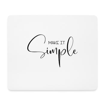 Make it Simple - Mousepad (Querformat) - Weiß - Vorne