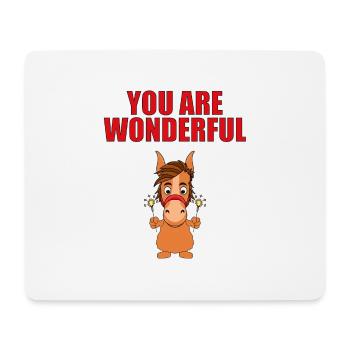 YOU ARE WONDERFUL - PFERD - PONY - Mousepad (Querformat) - Weiß - Vorne