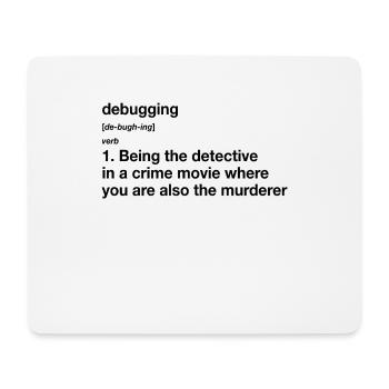 Debugging Definition - Mousepad (Querformat) - Weiß - Vorne