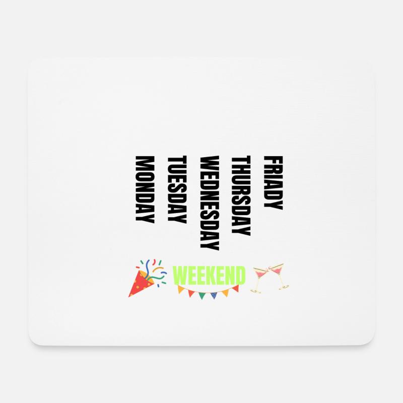 Weekdays - Mouse Pad (horizontal) - white