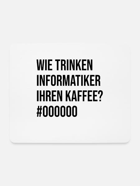 wie trinken informatiker ihren kaffee - Schwarz - Mousepad (Querformat) - Weiß
