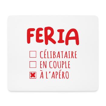 Feria apéro alcool humour - Tapis de souris (format paysage) - blanc - Devant