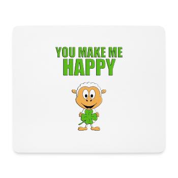 YOU MAKE ME HAPPY - SCHAF - GLÜCKSBRINGER - Mousepad (Querformat) - Weiß - Vorne