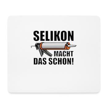 SELIKON MACHT DAS SCHON! - HANDWERKER - BAU - Mousepad (Querformat) - Weiß - Vorne