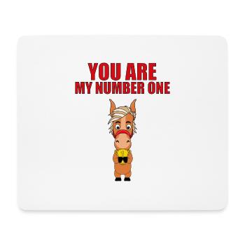 YOU ARE MY NUMBER ONE - PFERD - PFERDE - Mousepad (Querformat) - Weiß - Vorne