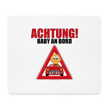 ACHTUNG! BABY AN BORD - AUTO - KIND - KINDER - Mousepad (Querformat) - Weiß - Vorne