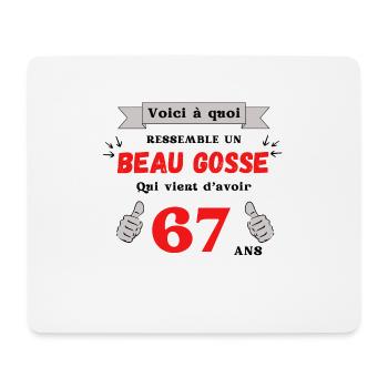 This Is What A Handsome 67-Year-Old Guy Looks Like - Mouse Pad (horizontal) - white - Front