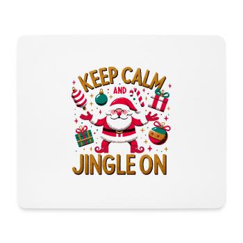 Bewahren Sie Ruhe und Jingle auf Weihnachtsdesign - Mousepad (Querformat) - Weiß - Vorne